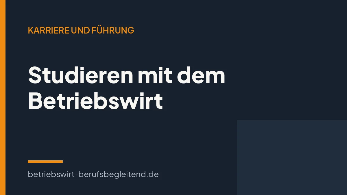 Titelgrafik zum Artikel über Hochschulzugang und Anrechnung mit dem Geprüften Betriebswirt